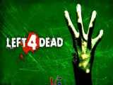 بازی Left 4 Dead ترسناک و شوتر اول - دانلود در ویجی دی ال 