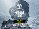 تیزر رسمی ارائه بازی Paradise Lost