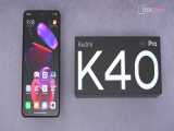 بهتر از Poco F3 ! بررسی موشکافانه موبایل Xiaomi Redmi K40 Pro