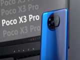 معرفی گوشی Xiaomi Poco X3 Pro شیائومی پوکو ایکس 3 پرو