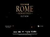 Total War ROME REMASTERED - Release Trailer