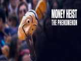 مستند پدیده سرقت پول Money Heist: The Phenomenon ۲۰۲۰