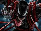 تریلر رسمی فیلم Venom 2 : Let There Be Carnage