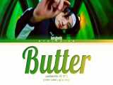 BTS JUNGKOOK - & 039;Butter& 039; Lyrics لیریک اهنگ  Butter  از جانگ کوک جدید انگلیسی1080p
