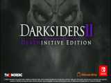 تریلر Darksiders II Deathinitive Edition