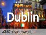 نیم ساعت پیاده روی در شهر دوبلین ایرلند | پیاده‌رو های جهان (قسمت 79)