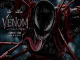 جدیدترین تریلر ونوم 2 Venom: Let There Be Carnage 2021