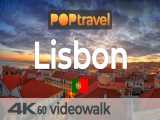 یک ساعت پیاده روی در شهر لیسبون پرتغال | پیاده‌رو های جهان (قسمت 93)