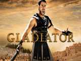 تریلر فیلم Gladiator