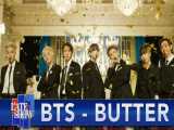 BTS & 039;Butter& 039; - اجرای جذاب بی تی اس در برنامه ی The Late Show (د لـت شـو) 1080p