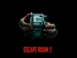 تریلر فیلم سینمایی Escape Room 2