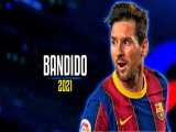 لیونل مسی ، Bandido