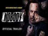 فیلم هیچکس Nobody اکشن ، جنایی | 2021 _دوبله