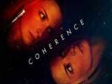 فیلم انسجام Coherence ترسناک ، درام 2014 دوبله فارسی