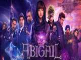 تریلر فیلم ابیگیل: Abigail 2019