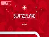 سامر، ایتن، پتکوویچ | سوئیس: با تیم دیدار کنید | یورو 2020