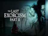 فیلم جن گیر ۷ (پارت دو) The Last Exorcism 2013 بشدت ترسناک