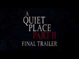 A Quiet Place 2 تیزر