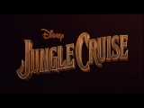 سومین تریلر فیلم فانتزی «Jungle Cruise»