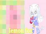 تخدیمی*-*/lemon fox/fan art