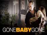 فیلم کودک گمشده Gone Baby Gone 2007 دوبله فارسی