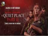 فیلم ترسناک مکانی ساکت 2 - A Quiet Place Part II 2020 دوبله فارسی سانسور شده