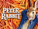 تریلر انیمیشن پیتر خرگوشه: Peter Rabbit 2018