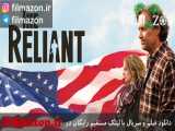 تریلر فیلم The Reliant 2019