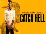 فیلم با خونسردی بکش ۲۰۱۴ Catch Hell با دوبله فارسی