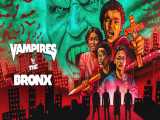 فیلم خون آشام ها در برابر برانکس 2020 Vampires vs. the Bronx ترسناک ، کمدی