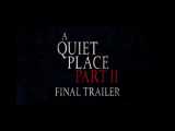 A Quiet Place Part II 2020 تریلر فیلم
