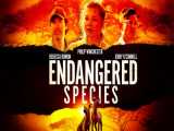 تریلر فیلم Endangered Species - 2021