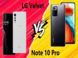 مقایسه Xiaomi Redmi Note 10 Pro China با LG Velvet