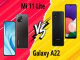 مقایسه Samsung Galaxy A22 5G با Xiaomi Mi 11 Lite