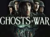 تریلر فیلم ترسناک و تاریخی ارواح جنگ: Ghosts Of Wars 2020