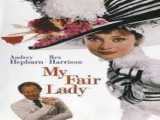 فیلم سینمایی بانوی زیبای من با دوبله فارسی My Fair Lady 1964 BluRay