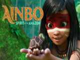انیمیشن اینبو 2021 Ainbo انیمیشن ، کمدی ، ماجراجویی دوبله فارسی