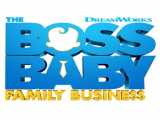 بچه رئیس: کسب‌وکار خانوادگی(The Boss Baby: Family Business)