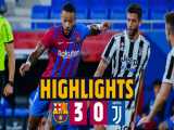 بارسلونا ۳-۰ یوونتوس | خلاصه بازی | بارسا، برنده جام خوان گمپر