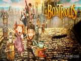 دوبله و دانلود انیمیشن زیبا ی غول های پاکتی  The Boxtrolls