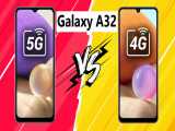 مقایسه Samsung Galaxy A32 5G با Samsung Galaxy A32 4G