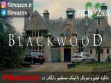 تریلر فیلم Blackwood 2014