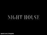 تریلر فیلم خانه شبانه The Night House