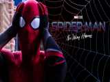 تریلر مرد عنکبوتی راهی به خانه نیست (Spider-Man no way home)