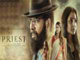 فیلم هندی کشیش The Priest 2021 دوبله فارسی