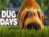 تریلر رسمی انیمیشن روز داگ Dug Days 2021 - فیلم مووی وان