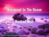 آهنگ انگلیسی Astronaut in the ocean