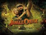 دانلود فیلم jungle cruise (بدون سانسور)