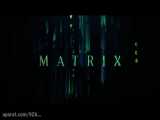 تریلر فیلم ماتریکس با دوبله ی فارسی