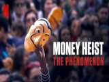 مستند خانه کاغذی : پدیده سرقت پول زیرنویس فارسی Money Heist 2020